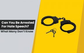 Can You Be Arrested For Hate Speech