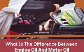 What Is The Difference Between Engine Oil And Motor Oil1