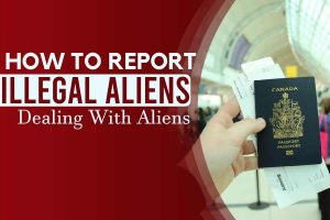 How To Report Illegal Aliens