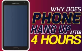 Why Does The Phone Hang Up After 4 Hours