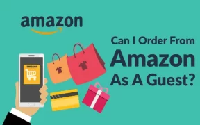 Can I Order From Amazon As A Guest.