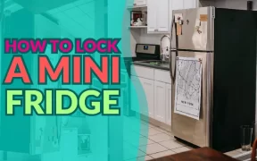 How To Lock A Mini-Fridge