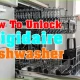 How To Unlock Frigidaire Dishwasher