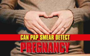 Can Pap Smear Detect Pregnancy