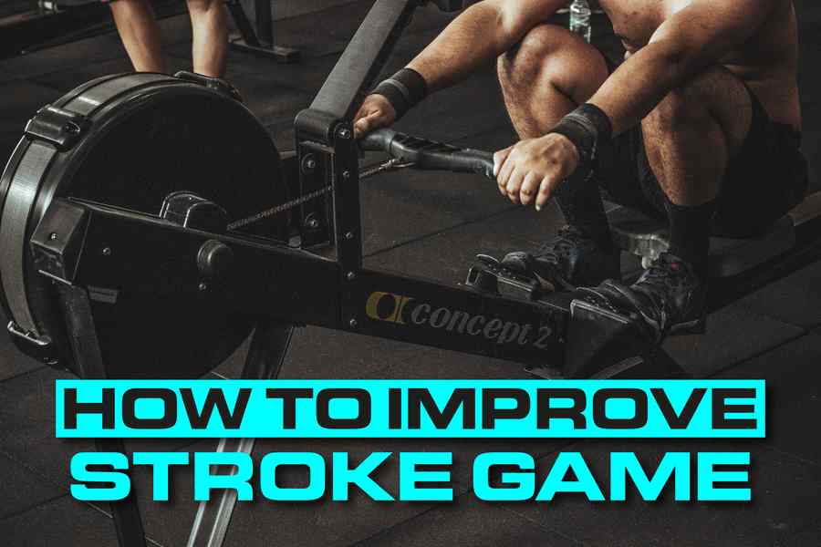 How To Improve Stroke Game